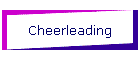 Cheerleading